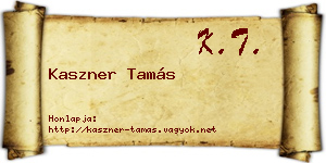 Kaszner Tamás névjegykártya